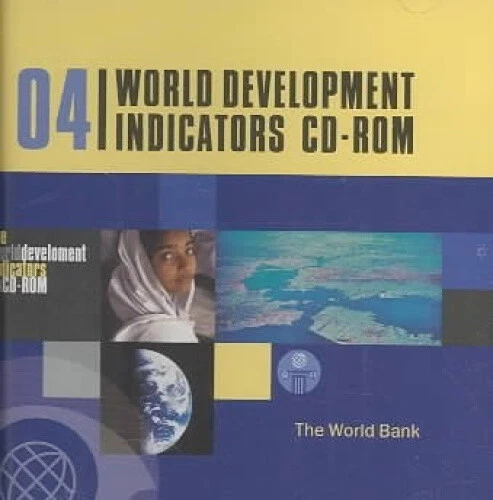 World Development Indicators: 2004: Single-user CD-ROM by World Bank Group