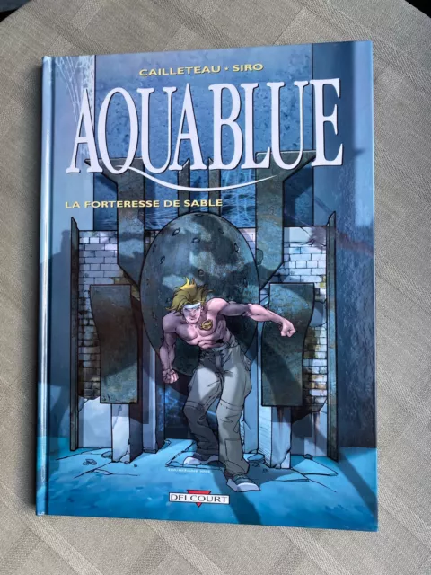 Cailleteau Siro Aquablue Tome 11 La Forteresse De Sable En Eo Et En État Neuf