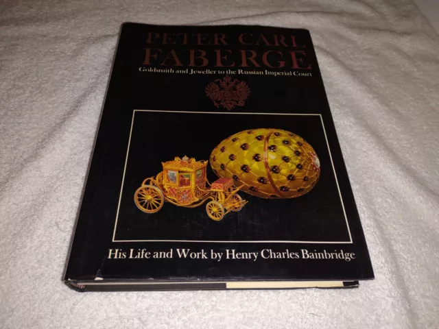 Peter Carl Faberge Goldsmith Jeweller to Russian Imperial Court 1973 / 5th Print