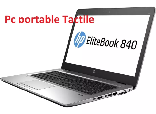 Tactile HP Elitebook  840 G1   I5-4300U 16Go DDR  512Go SSD  14" HD  W10