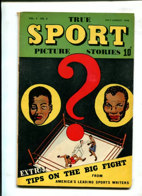 True Sport: Photo Stories Vol. 4 #8 (6.0)Louis Vs Naloot!! 1948