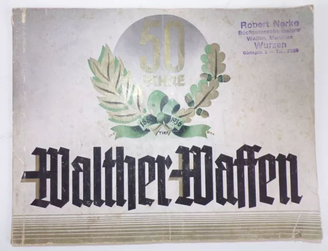 Waffen Katalog Walther Waffenfabrik Zella Mehlis 1936