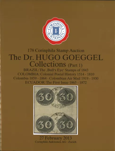 Asta online Corinphila n. 178 (2013): collezioni Dr. Hugo Goeggel (parte 1)