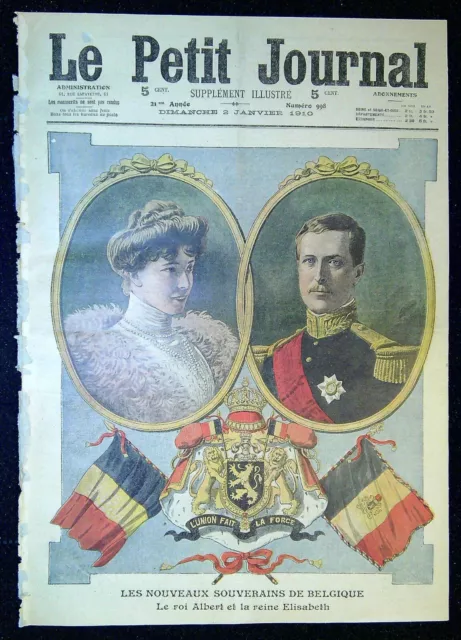 Le Petit Journal N°998 de 1910 Les nouveaux souverains de Belgique, Perdus sur..