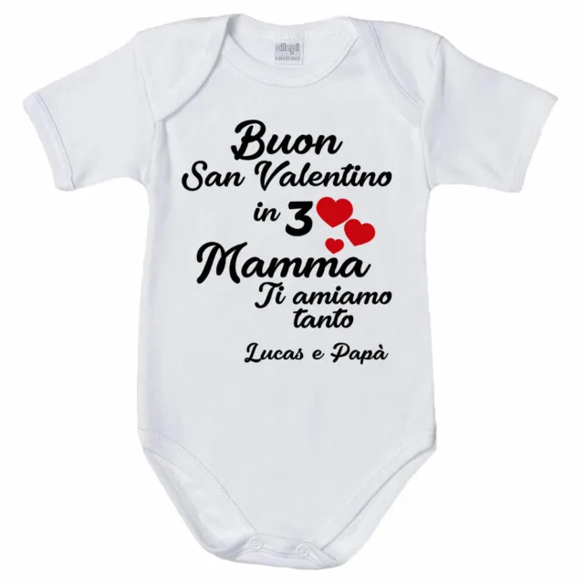 Body neonato personalizzato con nomi buon san valentino in 3 mamma ti amiamo ...