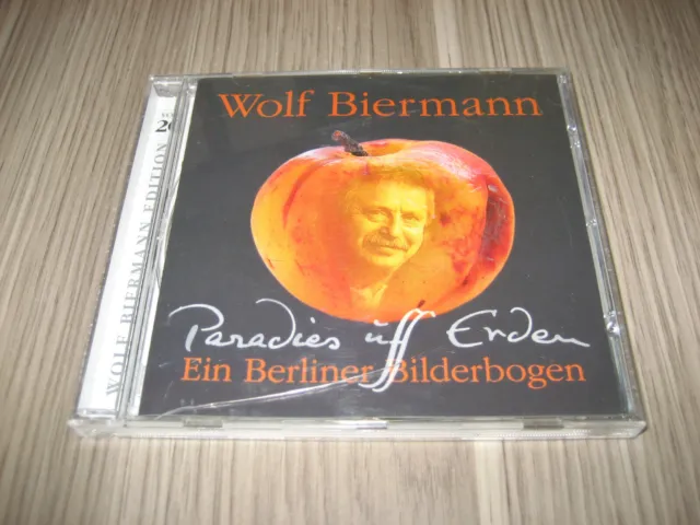 CD Wolf Biermann Paradies uff Erden Ein Berliner Bilderbogen