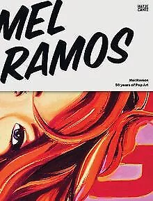 Mel Ramos: 50 Years of Pop Art | Book | condition very good