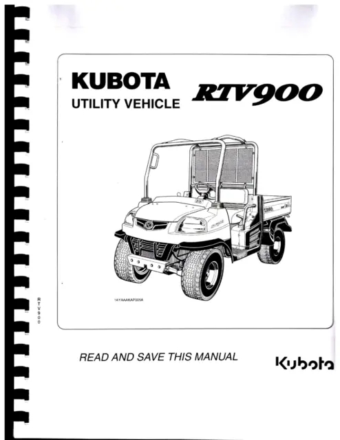 PRINTED Manual - Operator Manual Kubota RTV 900 RTV900 Utility Vehicle Diesel