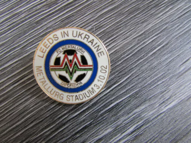 Leeds United v Metalurg Zaporozhyec Ukraine UEFA Cup 2002 Football Match Badge A