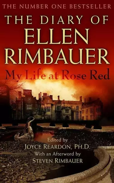 The Diary of Ellen Rimbauer. My Life at Rose Red Reardon, Joyce Buch