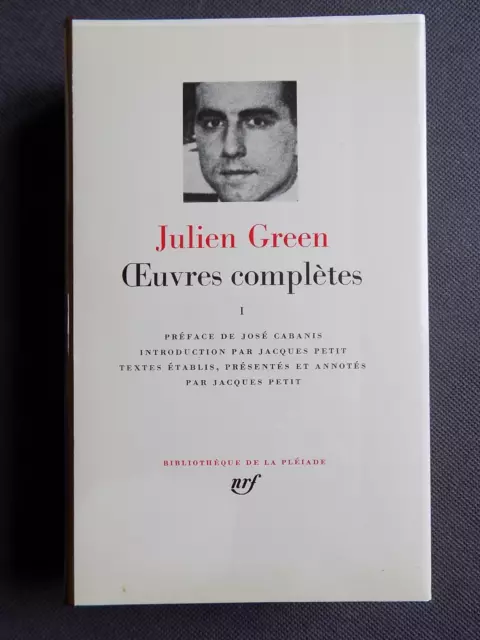 Julien Green OEUVRES COMPLETES 1 Bibliothèque de La Pléiade 1972  N° 235