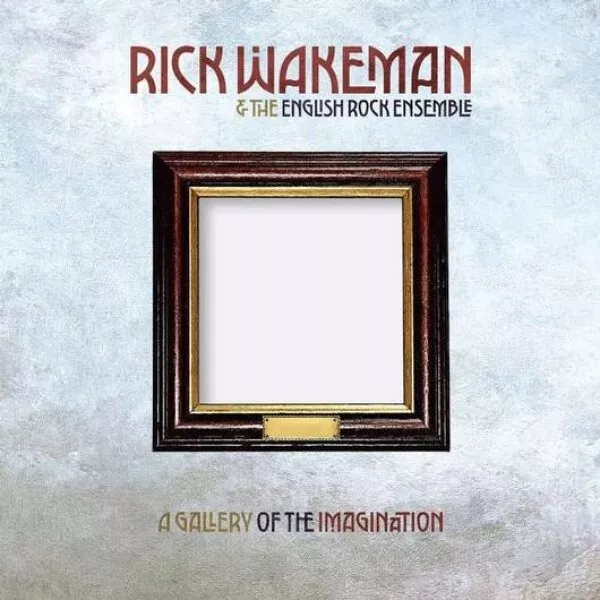RICK WAKEMAN & ENGLISH ENS. - A gallery of the imagination (2023) 2 LP vinyl