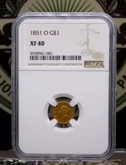 1851 "O" $1 Liberty Head GOLD One Dollar *TYPE 1* $1 NGC XF40 #001 Extra Fine 3