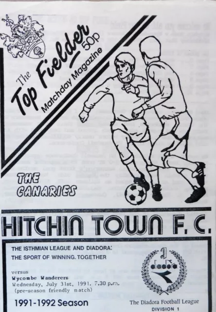 Hitchin Town V Wycombe Wanderers 31/7/1991 Pre-Season Friendly Psf #Exc#