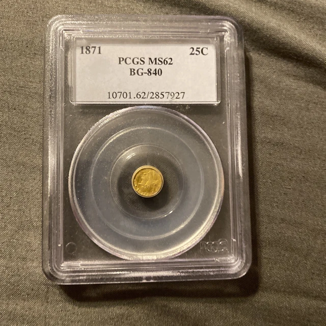 1871 25c 1/4 Dollar BG-840 Fractional Currency Gold Coin PCGS MS 62