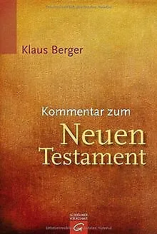 Kommentar zum Neuen Testament von Berger, Klaus | Buch | Zustand sehr gut