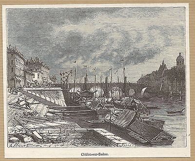 Lyon une vue de Châlon-sur-Saône gravure ancienne 1884/ B1MB35