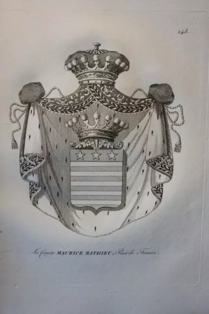 Gravure Blason Heraldique Comte Maurice Mathieu Armoiries  Restauration 1815