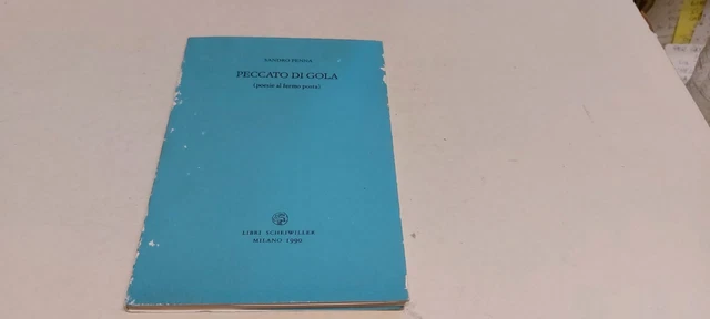 PECCATO DI GOLA-POESIE AL FERMO POSTA-SANDRO PENNA- SCHEIWILLER, 20ag25 PECCATO DI GOLA-POESIE AL FERMO POSTA-SANDRO PENNA- SCHEIWILLER, 20ag25