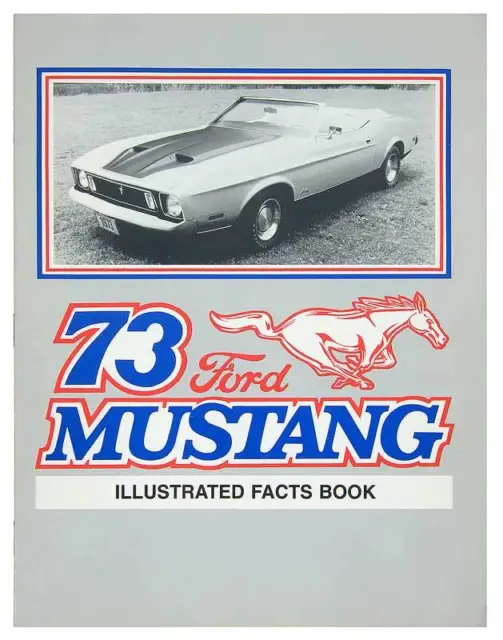 1973 Mustang Illustrated Facts/Features Manual