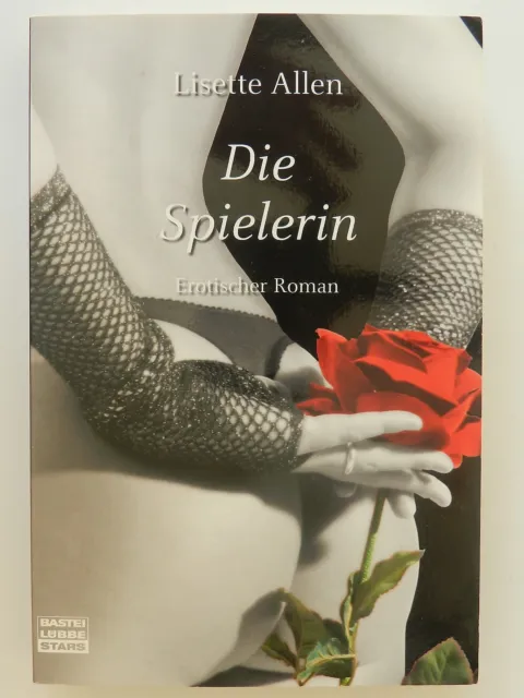 Lisette Allen Die Spielerin Erotischer Roman erotisches Buch Erotik