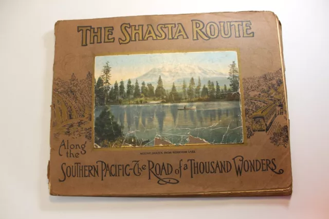 Antique The Shasta Route Along the Southern Pacific Railroad Pictorial Book 1915