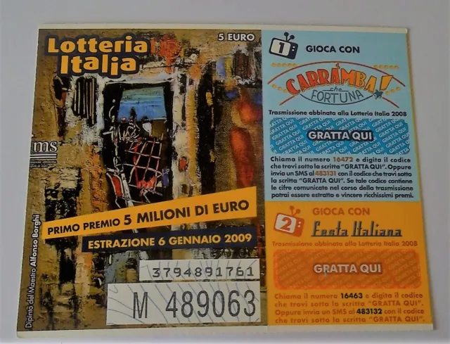 Biglietto Lotteria Italia 2008 ( Estrazione 6 Gennaio 2009)