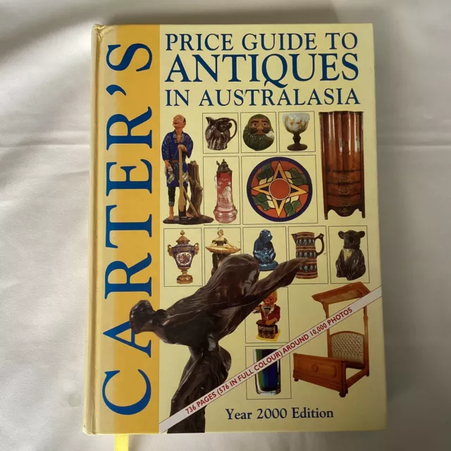 Carters Price Guide To Antiques In Australasia 2000