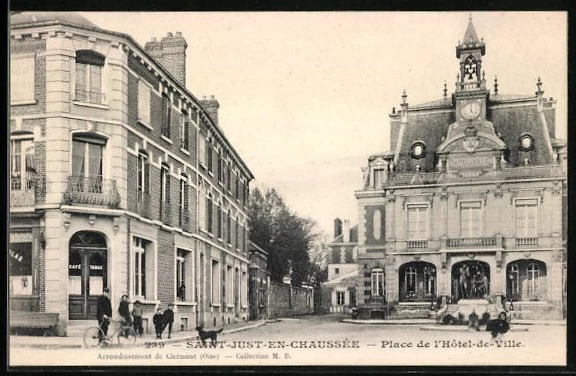 CPA Saint-Just-en-Chaussée, Place de l´Hotel de Ville