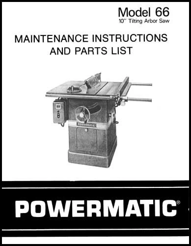 Powermatic Model 66 10 Inch Table Saw Manual Powermatic Model 66 10 Inch Table Saw Manual