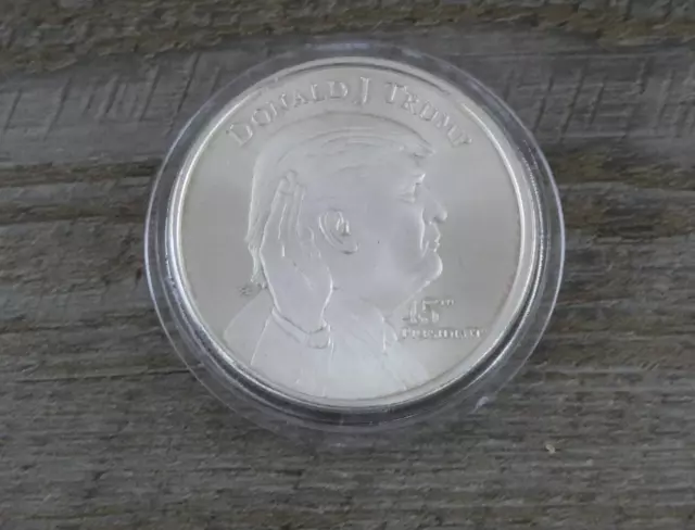 Donald J Trump 45th President  (1 Troy Ounce) 999 Fine Silver Coin One Ounce