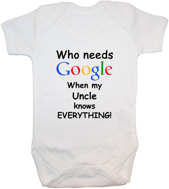 Who Needs Google... Uncle Babygrow Body Romper T-shirt neonato-24 m regalo accesso