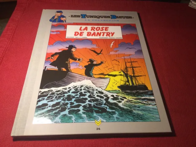 Les Tuniques Bleues 30 La Rose De Bantry LA COLLECTION HACHETTE Très Bon État