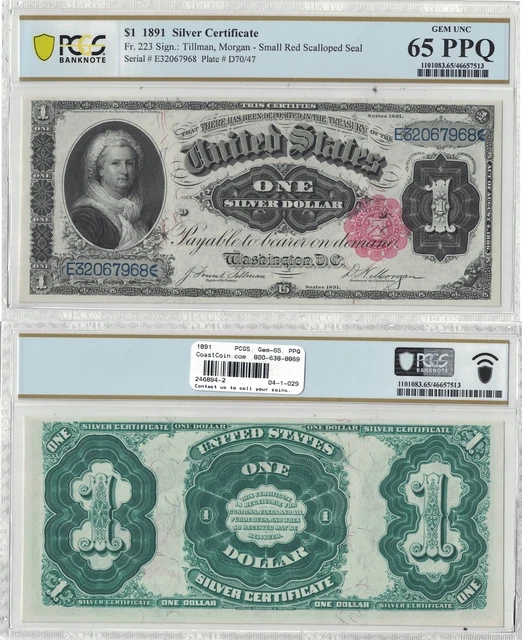 1891 $1 Silver Certificate "Martha Washington" Fr 223 PCGS Gem New-65 PPQ