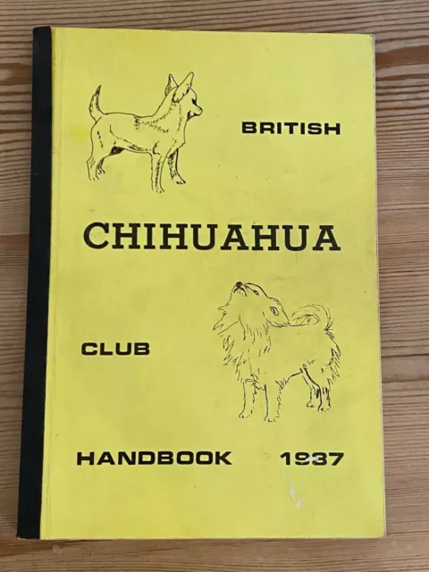 Rare British Chihuahua Club Handbook Dog Book 1987