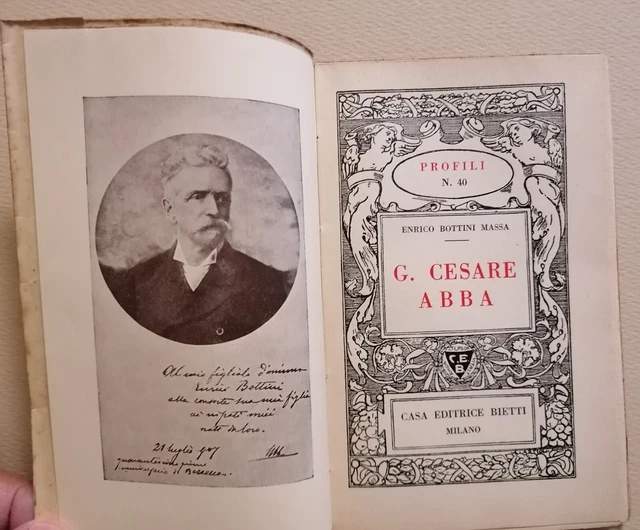 Risorgimento Profili N°40 Enrico Bottini Massa - G. Cesare Abba 1915