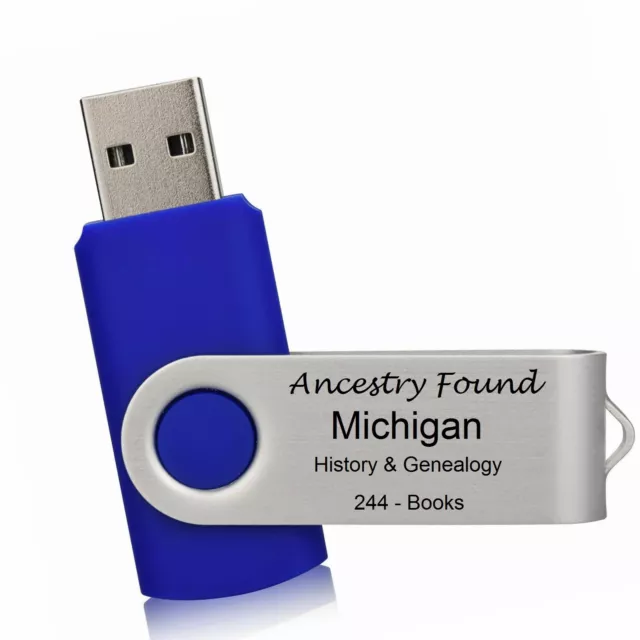 244 old books - MICHIGAN History & Genealogy on USB 2.0  16GB FLASH DRIVE