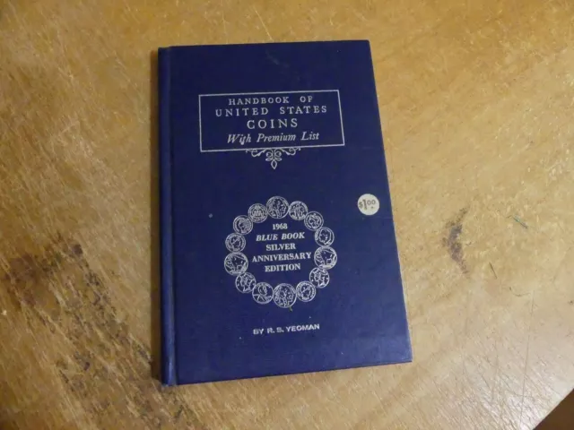 Vintage Book United States Coin 1968 Blue Book Silver Anniversary Edition