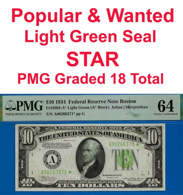 1934 $10 Federal Reserve Note PMG 64 rare Boston light green seal star Fr 2004-A