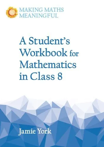 Student's Workbook For Mathematics In Class 8 Fc York Jamie