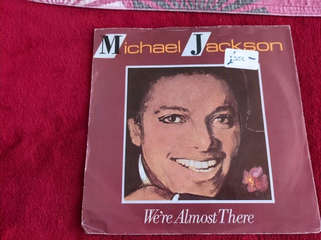 MICHAEL JACKSON-WE'RE ALMOST There/We've Got A Good Thing Going Tmg977 ...
