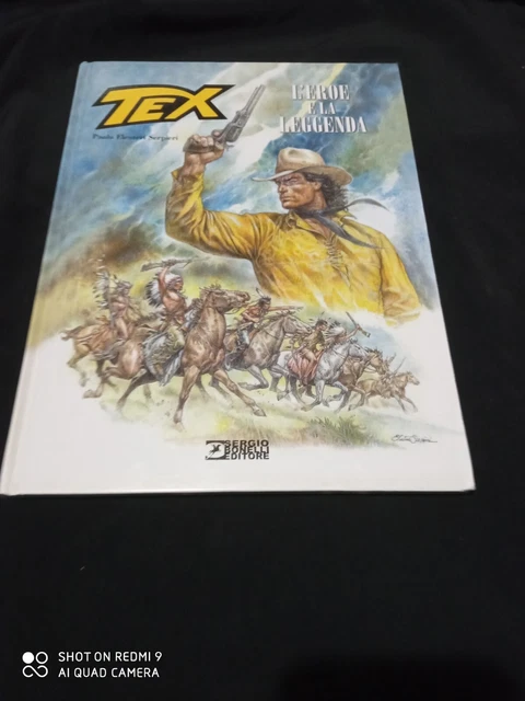 TEX L’EROE E la leggenda - Sergio Bonelli Editore - Paolo Eleuterio ...