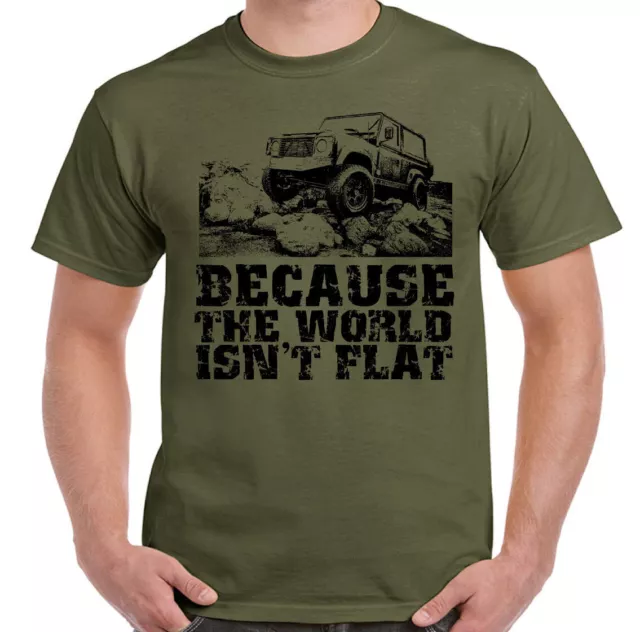 4x4 T-Shirt Because The world Isn't Flat Mens Funny 4x4 90 110 SVX