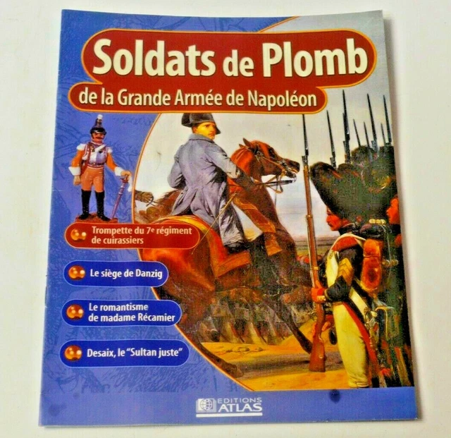 Lot Soldats De Plomb La Grande Armée Napoléon - Édition Atlas Étain Du Prince