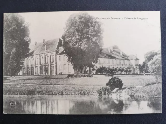 cpa 02 - Environs de SOISSONS Château de LONGPONT (Aisne)
