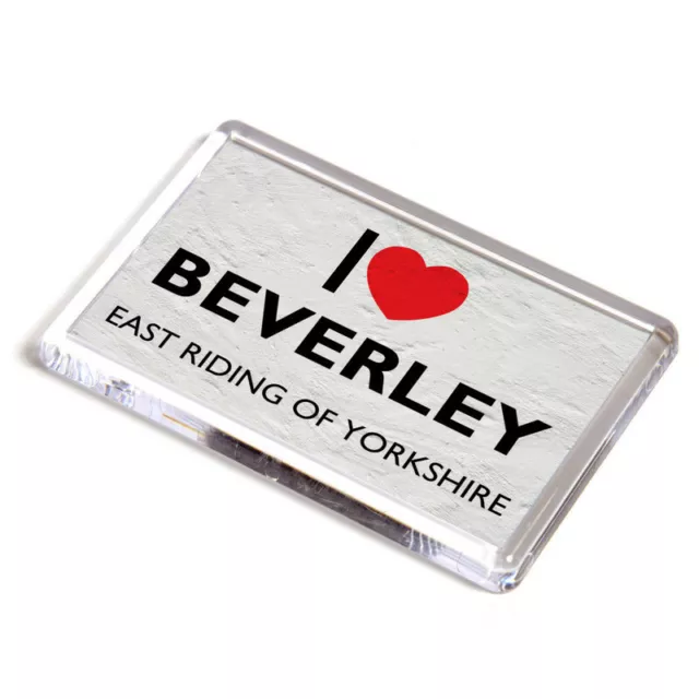 FRIDGE MAGNET - I Love Beverley, East Riding of Yorkshire