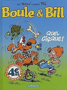 Boule et Bill : Quel cirque ! (petit format) von Jean Roba | Buch | Zustand gut