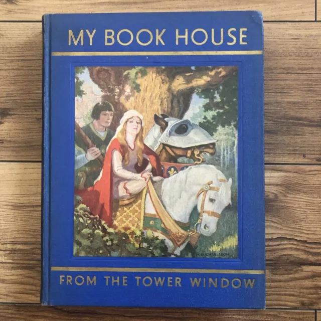 MY BOOK HOUSE From The Tower Window Vol.10 1937 Vintage Hardcover $11. ...