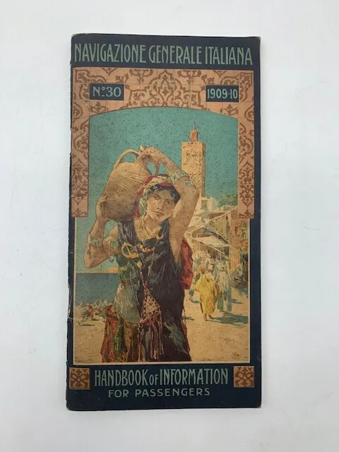 Navigazione generale italiana. Handbook of information for passangers, 1909