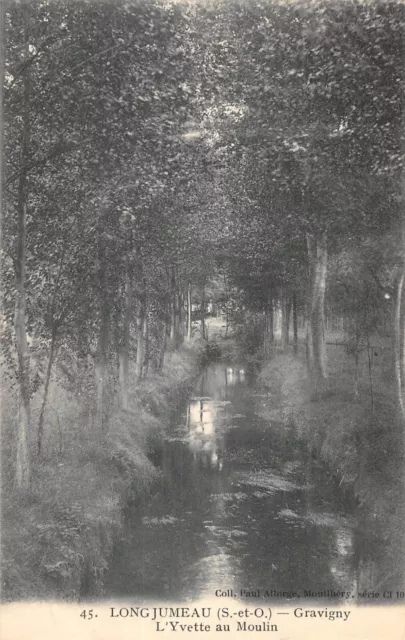 CPA 91 LONGJUMEAU / GRAVIGNY / L'YVETTE AU MOULIN / cliché rare